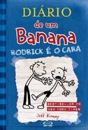 Diário de um Banana: Rodrick é o Cara