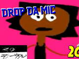 Drop Da Mic