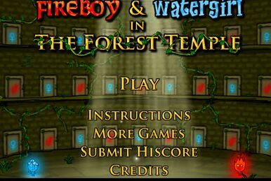 Fireboy & Watergirl 2 - The Forest Temple - Metacritic