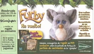 Ha vuelto!.jpg (108 KB) Advertisement where it said that if you reserved the Furby you would get the movie and the Furby's birth certificate as a gift.