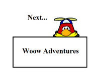 Woow Adventures next