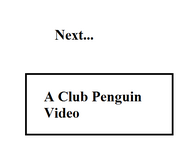 Club Penguin video next