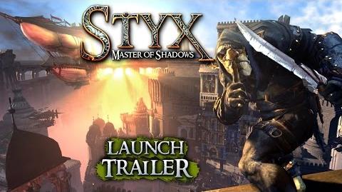 Styx- Master of Shadows - Launch Trailer