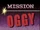 Mission Oggy