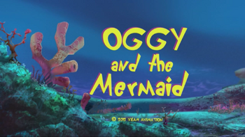 Oggy Mermaid Title