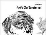 Let's Go Feminine!