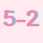 5-2