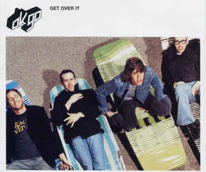 OK GO CD SINGLES / GET OVER IT + OH NO