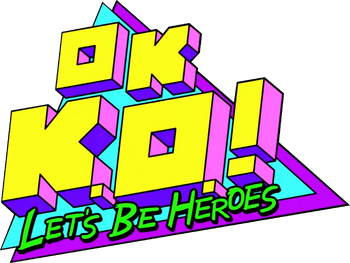 ¡OK K.O.! Seamos Héroes