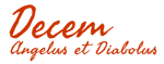 Decem -Angelus et Diabolus-