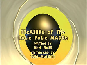 Treasure of the Rolie Polie Madre.jpg