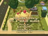 Oh Olie, Olie, It's A Wired World