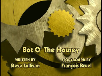 Bot-O The Housey.jpg