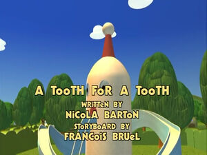 A Tooth For A Tooth