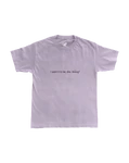I WANT IT TO BE LIKE, MESSY TEE - LAVENDER