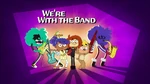 2b-We're With the Band