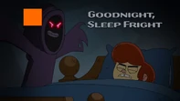 19b-Goodnight, Sleep Fright
