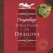 Dragonology: Field Guide to Dragons Book with 12 mini Models