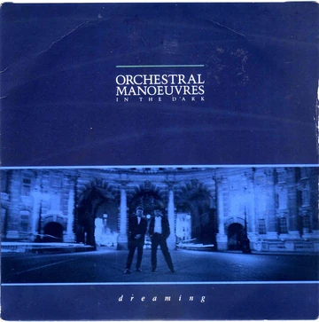 Dreaming | Orchestral Manoeuvres in the Dark Wiki | Fandom
