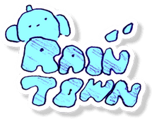 RAIN TOWN