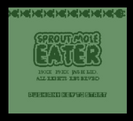Sprout Mole Eater (Title)