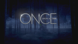 Once Upon a Time logo titlecard générique épisode 3x13