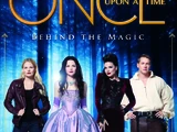 Once Upon a Time: Behind the Magic