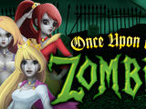 Once Upon a Zombie