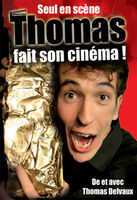 Thomas fait son cinéma