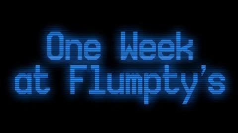 One Week at Flumpty's