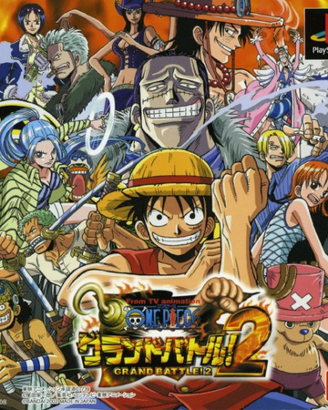 Grand Battle 2 One Piece Wiki Fandom