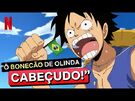 A dublagem de One Piece- Arquipélago Sabaody é incomparável - Netflix Brasil