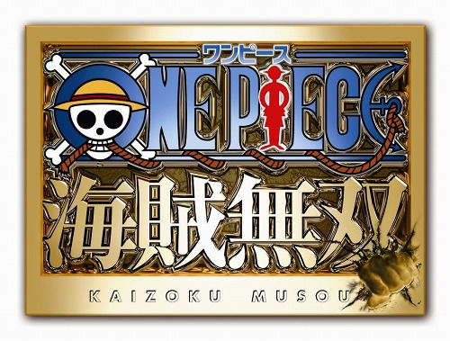 One Piece: Pirate Warriors 2 One Piece: Pirate Warriors 3 One Piece:  Pirates' Carnival Monkey D.