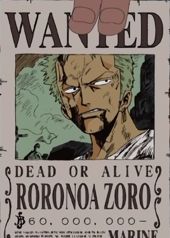 https://static.wikia.nocookie.net/onepiece/images/2/2e/Zoro%27s_Wanted_Poster_Ep.152.png/revision/latest?cb=20130119060459