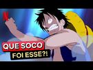 O SOCÃO DO LUFFY - One Piece- Arco Arquipélago Sabaody - Netflix Brasil