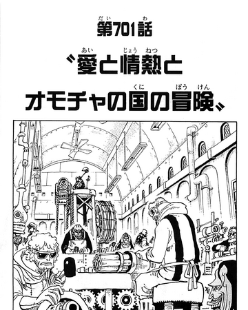Capitolo 701 Avventura Nel Paese Dell Amore Della Passione E Dei Giocattoli One Piece Wiki Italia Fandom
