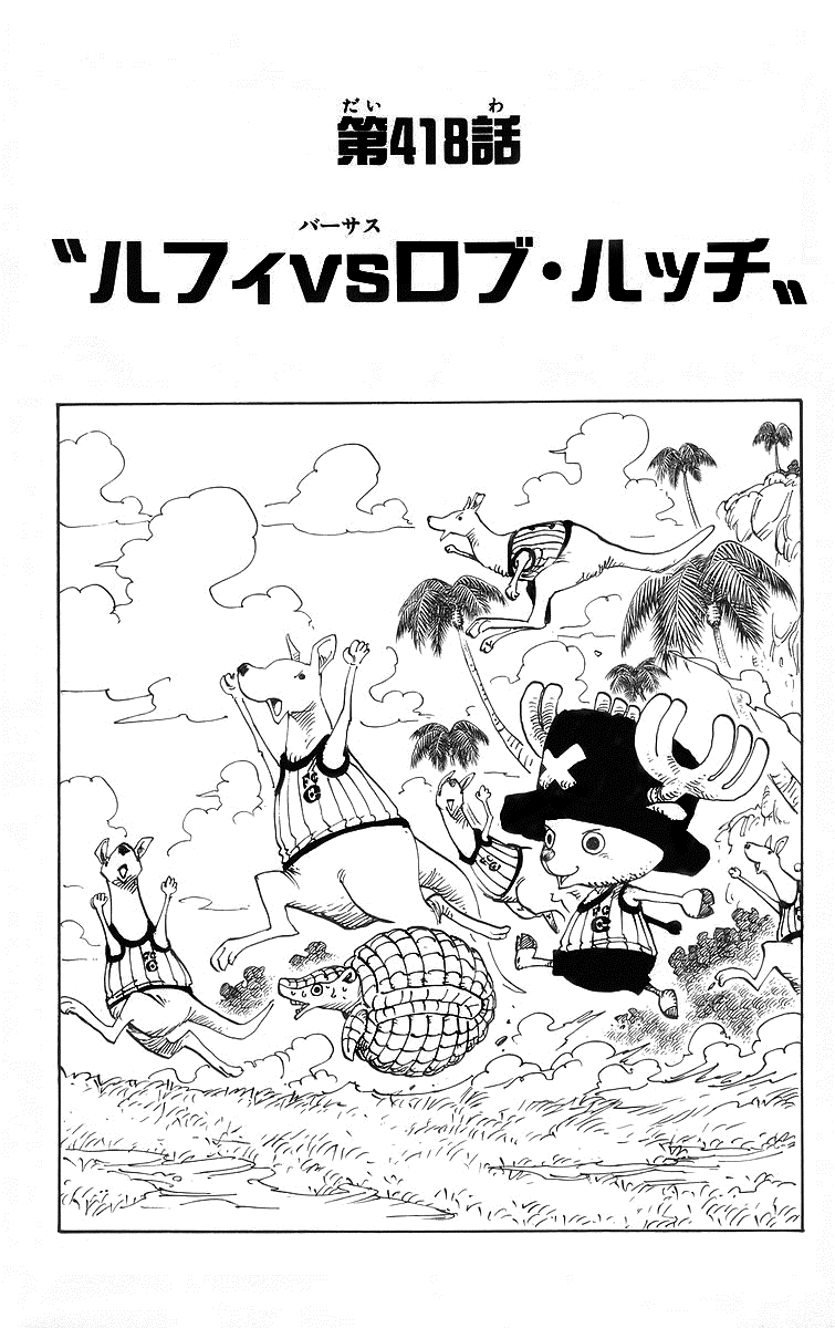 Read One Piece Chapter 418 : Luffy Vs Rob Lucci - Manganelo