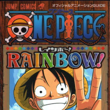 One Piece Rainbow One Piece Wiki Fandom
