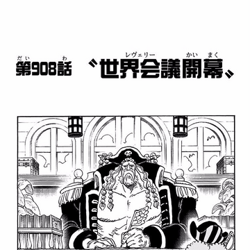Capitolo 908 Si Alza Il Sipario Sull Assemblea Mondiale One Piece Wiki Italia Fandom