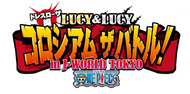 Lucy & Lucy Coliseum the Battle
