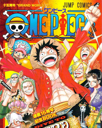 One Piece 15th Anniversary Dive To Grand World One Piece Wiki Fandom