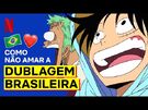 One Piece tem a melhor dublagem e eu posso provar - Netflix Brasil