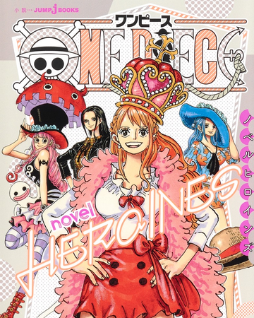 One Piece Novel Heroines One Piece Wiki Fandom One Piece Novel Heroines One Piece Wiki Fandom
