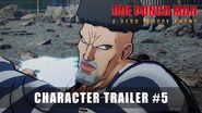 ONE PUNCH MAN A HERO NOBODY KNOWS - CHARACTER TRAILER 5