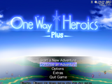 One Way Heroics Plus