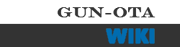 Gun-Ota Wiki