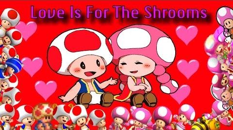SM64 Blooper Love Is For The Shrooms