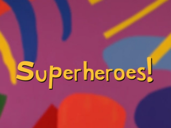 Oobi episodes - Superheroes!