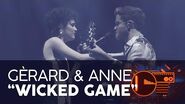 “WICKED GAME” – GÈRARD y ANNE GALA 4 OT 2020