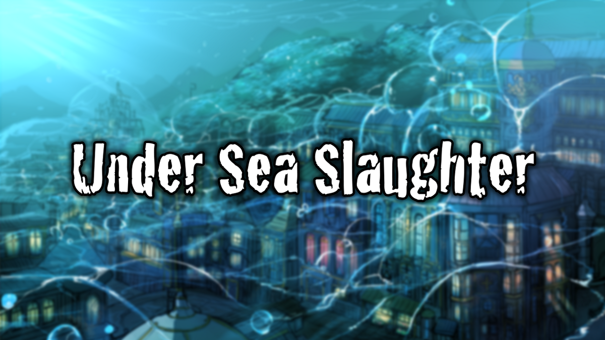 Under Sea Slaughter | One Piece Role-Play Wiki | Fandom